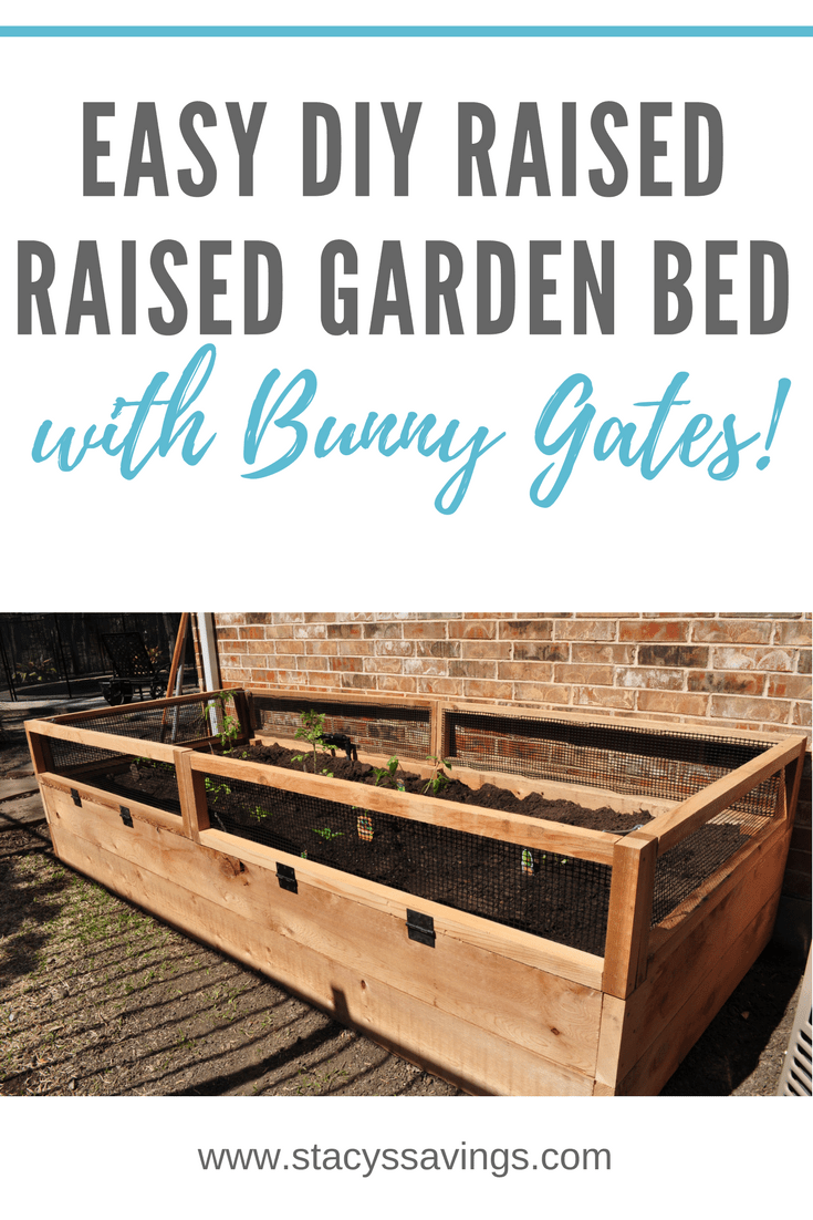 How I built an easy DIY Raised Garden Bed With Bunny Gates