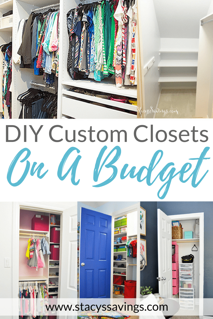 https://www.stacyssavings.com/wp-content/uploads/2018/04/DIY-Custom-Closets.png